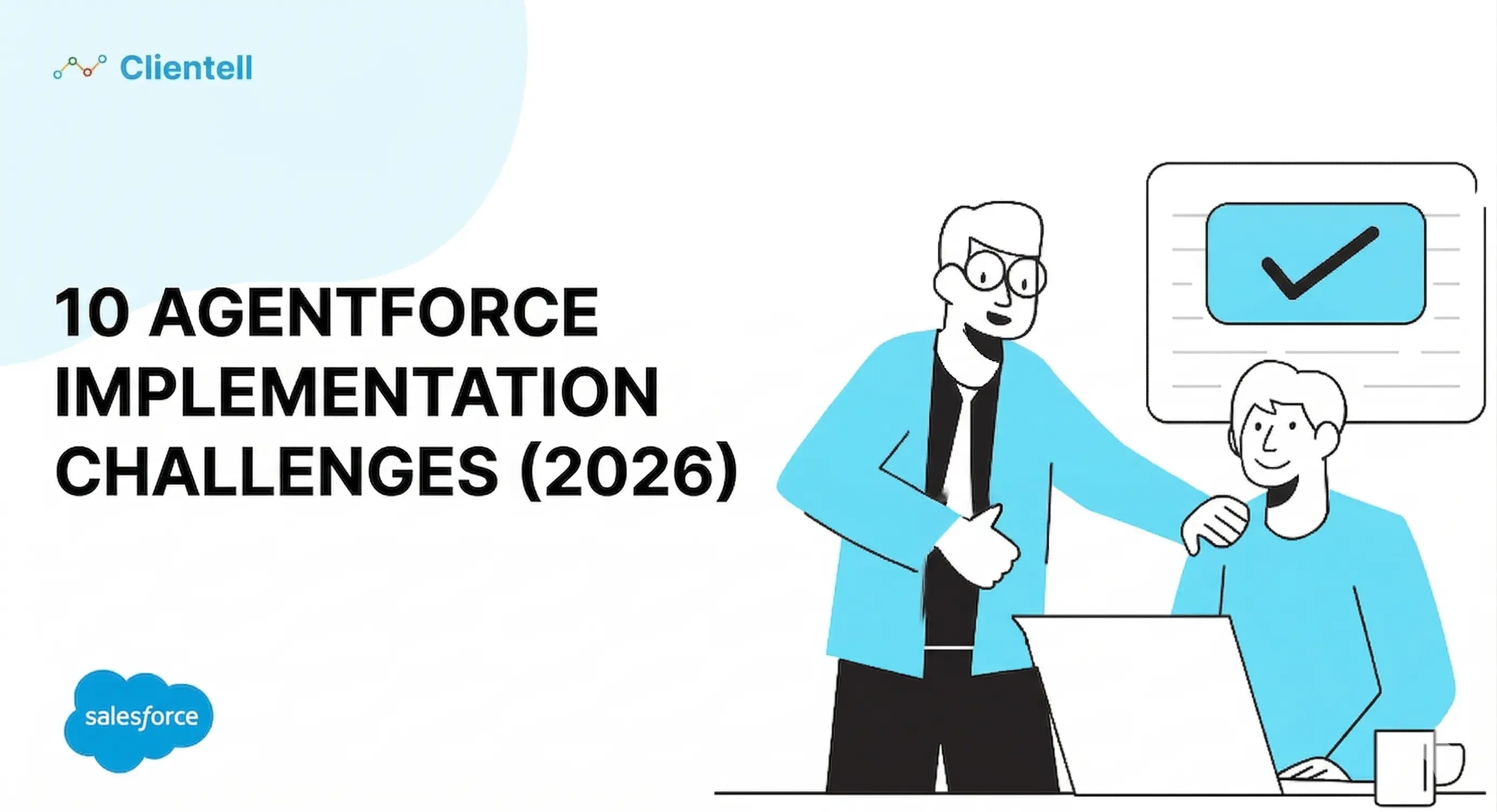 10 Agentforce Implementation Challenges (2026)